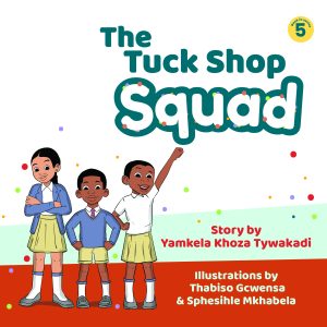 The Tuck Shop Squad